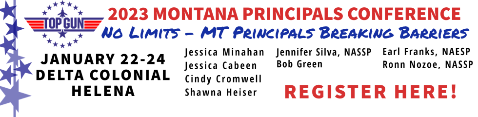 Montana_Principals_Conference_2023_Slider_Image_w_Reg-1.png - 95.30 Kb