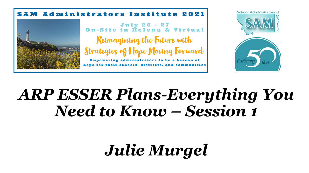 ARP ESSER Plans-Everything You Need to Know Julie Murgel Session 1.png - 323.47 Kb